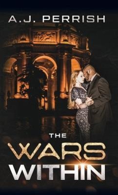 The Wars Within - Perrish, A. J.