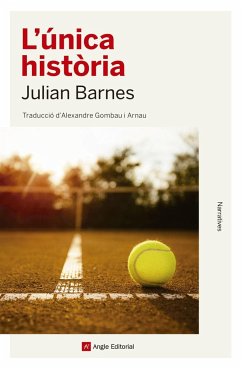 L'única història - Barnes, Julian