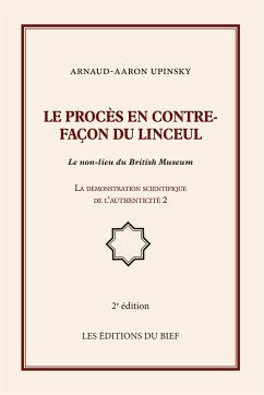 Le procès en contre-façon du linceul - Upinsky, Arnaud-Aaron