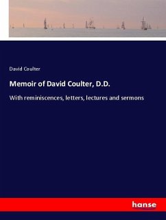 Memoir of David Coulter, D.D. - Coulter, David