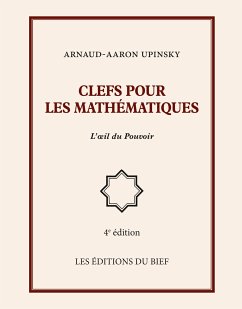 Clefs pour les mathématiques - Upinsky, Arnaud-Aaron