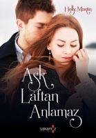 Ask Laftan Anlamaz - Martin, Holly