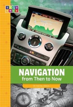 Navigation from Then to Now - Grack, Rachel
