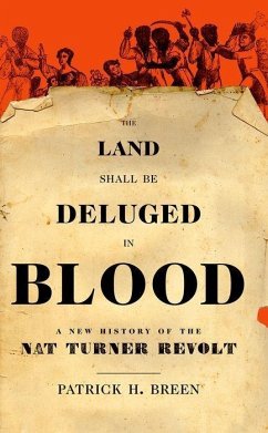 The Land Shall Be Deluged in Blood - Breen, Patrick H