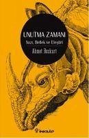 Unutma Zamani - Bozkurt, Ahmet