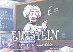 Einstein, el salto cuántico