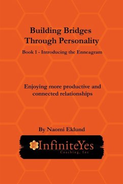 Building Bridges Through Personality - Eklund, Naomi