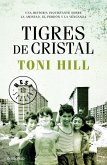 Tigres de cristal