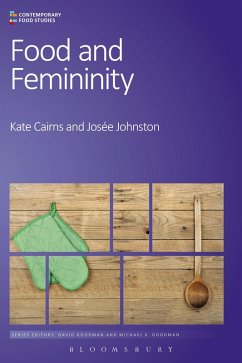 Food and Femininity (eBook, PDF) - Cairns, Kate; Johnston, Josée