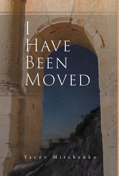 I Have Been Moved - Mitchenko, Yacov