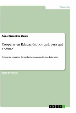 Cooperar en Educación: por qué, para qué y cómo - Gerónimo Llopis, Ángel