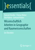 Wissenschaftlich Arbeiten in Geographie und Raumwissenschaften (eBook, PDF)