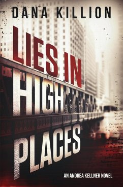 Lies in High Places - Killion, Dana