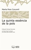 La quinta essència de la pols