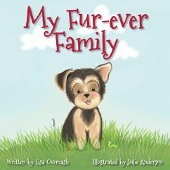 My Fur-ever Family - Overcash, Lisa