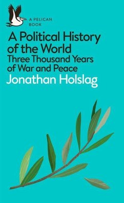 A Political History of the World - Holslag, Jonathan