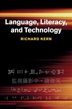Language, Literacy, and Technology - Kern, Richard