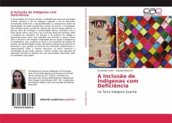 A Inclusão de Indígenas com Deficiência