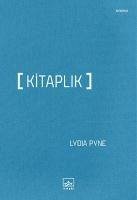 Kitaplik - Pyne, Lydia