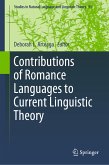 Contributions of Romance Languages to Current Linguistic Theory (eBook, PDF)