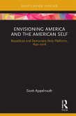 Envisioning America and the American Self (eBook, ePUB)