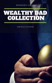 Wealthy Dad Classic Collection: What The Rich Read About Money (eBook, ePUB)