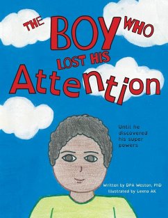 The Boy Who Lost His Attention - Weston, Dpa