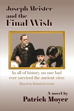 Joseph Meister and the Final Wish - Moyer, Patrick