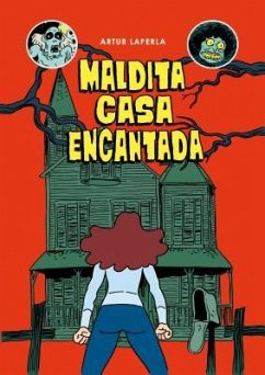 Maldita Casa Encantada - Laperla, Artur