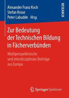 Zur Bedeutung der Technischen Bildung in Fächerverbünden (eBook, PDF)