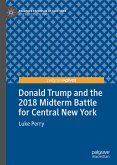 Donald Trump and the 2018 Midterm Battle for Central New York (eBook, PDF)