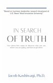 In Search of Truth