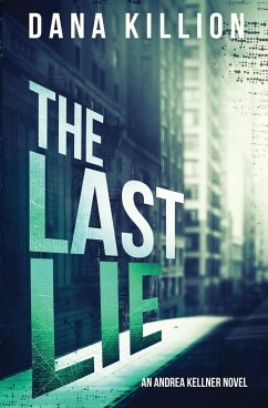 The Last Lie - Killion, Dana