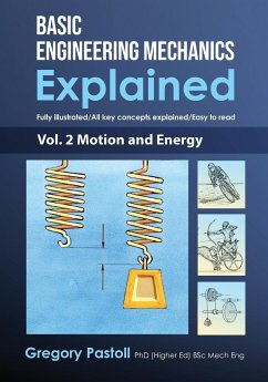 Basic Engineering Mechanics Explained, Volume 2 - Pastoll, Gregory