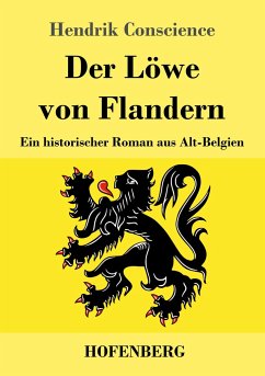 Der Löwe von Flandern - Conscience, Hendrik