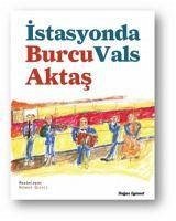 Istasyonda Valls - Aktas, Burcu