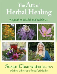 The Art of Herbal Healing - Clearwater, Susan