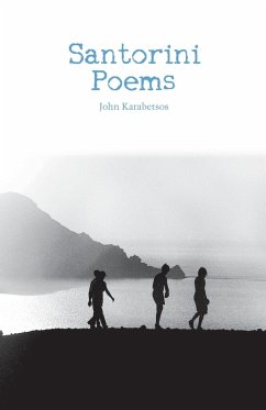 Santorini Poems - Karabetsos, John