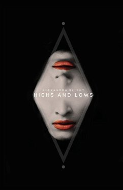 Highs And Lows - Blight, Alexandra