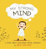 My Strong Mind My Strong Mind