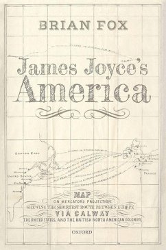 James Joyce's America - Fox, Brian