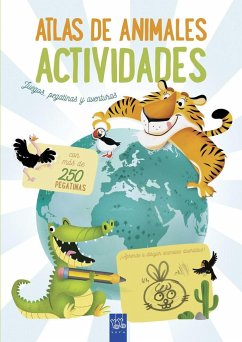 Atlas de animales : juegos, pegatinas y aventuras - Yoyo . . . [et al.