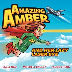 Amazing Amber - Ngo, Eagle; Bagley, Mitchell; Cheng, Jason