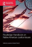 Routledge Handbook on Native American Justice Issues (eBook, ePUB)