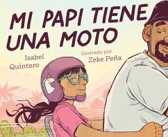 Mi Papi Tiene Una Moto - Quintero, Isabel