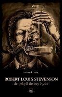 Dr. Jekyll ile Bay Hyde - Louis Stevenson, Robert