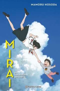 Mirai, mi hermana pequeña - Hosoda, Mamoru