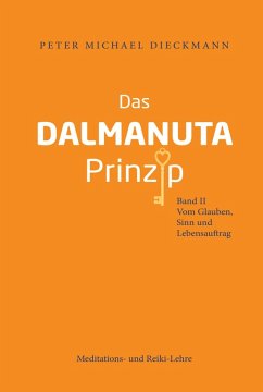 Das Dalmanuta Prinzip (eBook, ePUB) - Dieckmann, Peter Michael