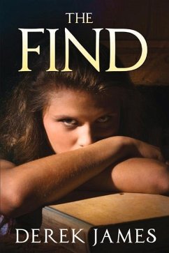 The Find: Volume 1 - James, Derek