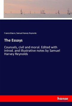 The Essays - Bacon, Francis;Reynolds, Samuel Harvey